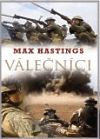 Válečníci, Hastings, Max, 1945-