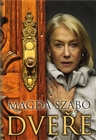 Dveře, Szabó, Magda, 1917-2007