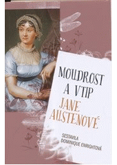 Moudrost a vtip Jane Austenové, 
