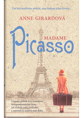 Madame Picasso                          , Girard, Anne-Sophie                     