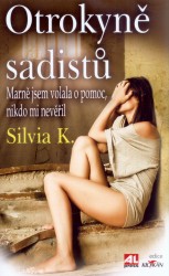 Otrokyně sadistů, K., Silvia, 1965-