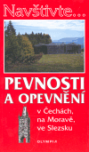 Pevnosti a opevnění v Čechách, na Moravě, Dibelková, Irena, 1976-