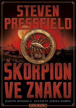 Škorpion ve znaku, Pressfield, Steven, 1943-