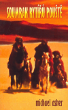 Soumrak rytířů pouště, Asher, Michael, 1953-