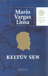 Keltův sen, Vargas Llosa, Mario, 1936-