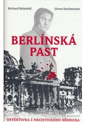 Berlínská past                          , Birkefeld, Richard, 1951-               