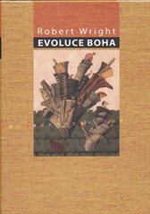 Evoluce boha, Wright, Robert, 1957-