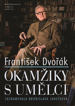 Okamžiky s umělci, Dvořák, František, 1920-2015            