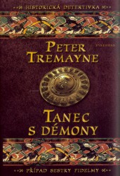 Tanec s démony, Tremayne, Peter, 1943-