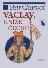 Václav, kníže Čechů, Charvát, Petr, 1949-2023                