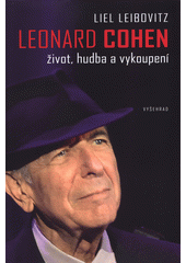 Leonard Cohen, Leibovitz, Liel