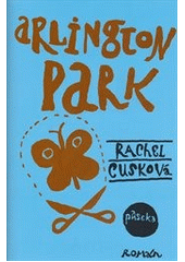 Arlington Park                          , Cusk, Rachel, 1967-                     