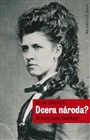 Dcera národa?, Lenderová, Milena, 1947-