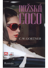 Božská Coco                             , Gortner, C. W.                          