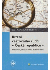 Řízení cestovního ruchu v České republic, Plzáková, Lucie, 1977-                  