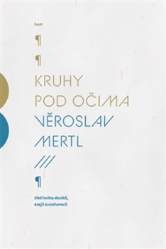 Kruhy pod očima                         , Mertl, Věroslav, 1929-2013              