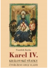 Karel IV.                               , Kavka, František, 1920-2005             