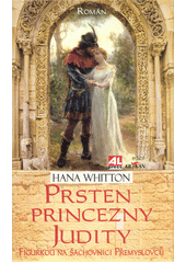 Prsten princezny Judity                 , Whitton, Hana, 1950-                    