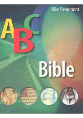 ABC Bible, Beaumont, Mike