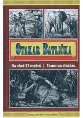 Na vlně 57 metrů, Batlička, Otakar, 1895-1942