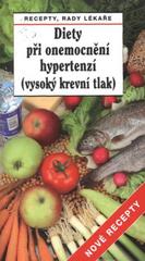 Diety při onemocnění hypertenzí (vysoký, Gregor, Pavel, 1952-