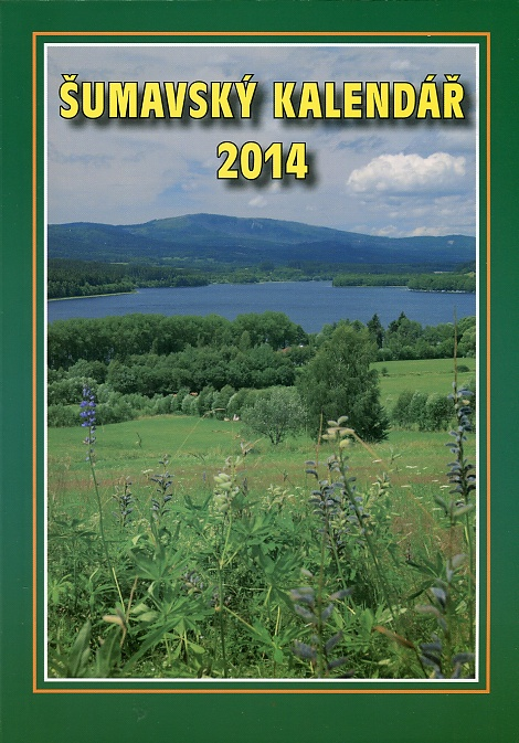 Šumavský kalendář 2014, 