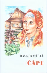 Čápi                                    , Javořická, Vlasta, 1890-1979            