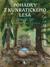 Pohádky z Kunratického lesa, Vít, Arnošt, 1920-2019                  