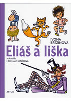 Eliáš a liška, Březinová, Ivona, 1964-