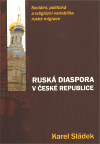 Ruská diaspora v České republice, Sládek, Karel, 1973-