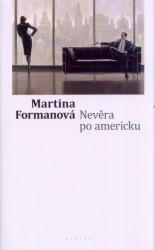 Nevěra po americku                      , Formanová, Martina, 1966-               