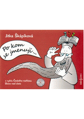 Po kom se jmenují                       , Škápíková, Jitka, 1967-                 