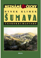 Šumava. Českokrumlovsko                 , Klimek, Hynek, 1945-                    