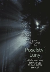Poselství Luny, Hill, Julia Butterfly, 1974-