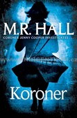 Koroner, Hall, M. R., 1967-