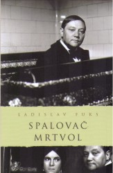 Spalovač mrtvol, Fuks, Ladislav, 1923-1994