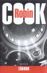 Zákrok, Cook, Robin, 1946-2005                  