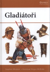 Gladiátoři, Wisdom, Stephen