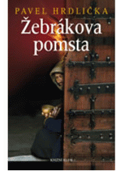 Žebrákova pomsta                        , Hrdlička, Pavel, 1942-2021              
