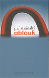 Oblouk, Stránský, Jiří, 1931-2019               