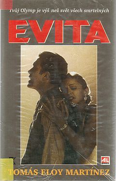 Evita, Martínez, Tomás Eloy, 1934-2010