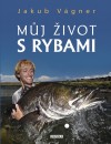 Můj život s rybami, Vágner, Jakub, 1981-