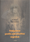 Odysea policajtského synka, Karel, Miroslav, 1949-