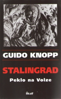 Stalingrad, Knopp, Guido, 1948-