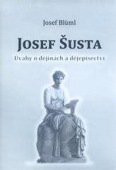 Josef Šusta, Blüml, Josef, 1948-