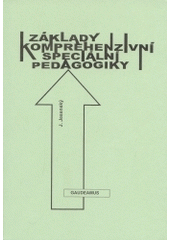 Základy komprehenzivní speciální pedagog, Jesenský, Ján, 1931-2009                