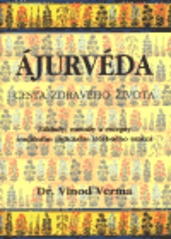 Ájurvéda, Verma, Vinod, 1947-