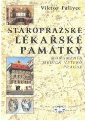 Staropražské lékařské památky, Palivec, Viktor, 1908-1989