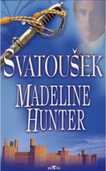 Svatoušek, Hunter, Madeline