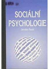 Sociální psychologie, Řezáč, Jaroslav, 1947-